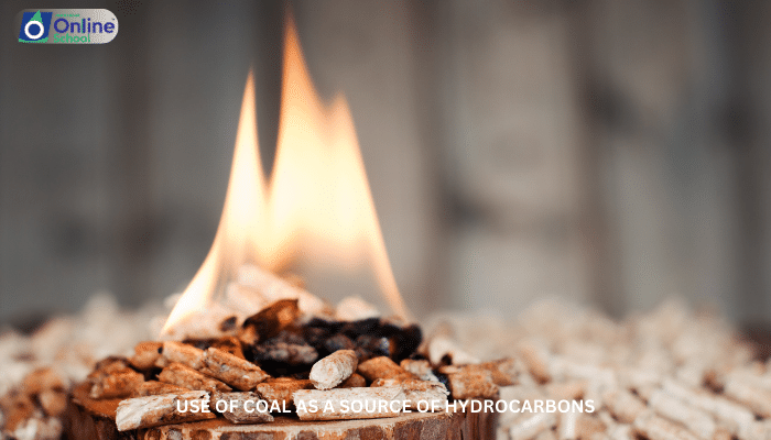 Lesson 04: Use of Coal as a Source of Hydrocarbons